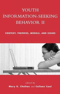 Abbildung von: Youth Information Seeking Behavior II - Scarecrow Press