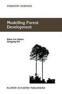 Enlarge image Cover: Modelling Forest Development - Kluwer Academic Publishers