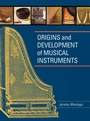 Cover: Origins and Development of Musical Instruments - Scarecrow Press