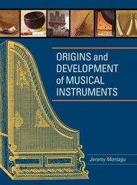 Enlarge image Cover: Origins and Development of Musical Instruments - Scarecrow Press