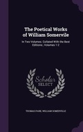 Cover: The Poetical Works of William Somervile - Palala Press