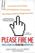 Cover: Please Fire Me: - Citadel Press