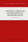 Cover: Violence Through Environmental Discrimination - Springer