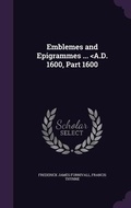 Cover: Emblemes and Epigrammes ... - Palala Press