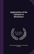 Cover: Applications of the Calculus to Mechanics - Palala Press
