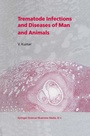 Cover: Trematode Infections and Diseases of Man and Animals - Kluwer Academic Publishers