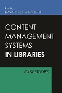 Abbildung von: Content Management Systems for Libraries - Scarecrow Press