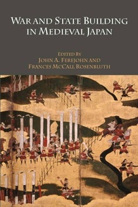 Enlarge image Cover: War and State Building in Medieval Japan - Stanford University Press