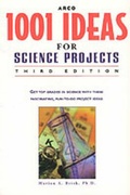 Cover: 1001 Ideas for Science Projects - Peterson's Guides,U.S.