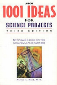 Enlarge image Cover: 1001 Ideas for Science Projects - Peterson's Guides,U.S.