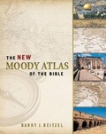Cover: The New Moody Atlas of the Bible - Moody Publishers