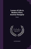 Cover: Losses of Life in Modern Wars, Austria-Hungary - Palala Press