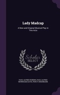 Cover: Lady Madcap - Palala Press
