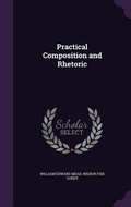 Cover: Practical Composition and Rhetoric - Palala Press