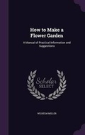 Cover: How to Make a Flower Garden - Palala Press