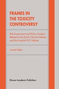 Cover: Frames in the Toxicity Controversy - Springer