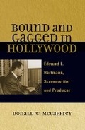 Cover: Bound and Gagged in Hollywood - Scarecrow Press