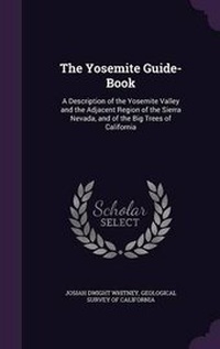 Enlarge image Cover: The Yosemite Guide-Book - Palala Press