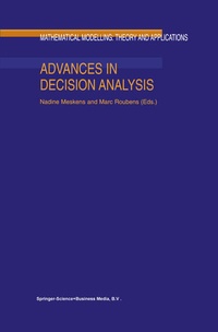 Enlarge image Cover: Advances in Decision Analysis - Kluwer Academic Publishers