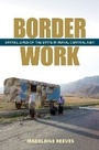 Cover: Border Work - Cornell University Press