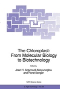 Cover: The Chloroplast: From Molecular Biology to Biotechnology - Springer