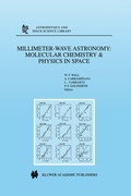 Cover: Millimeter-Wave Astronomy: Molecular Chemistry & Physics in Space - Kluwer Academic Publishers
