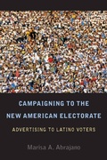Cover: Campaigning to the New American Electorate - Stanford University Press