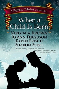 Enlarge image Cover: When a Child Is Born - Thorndike Press
