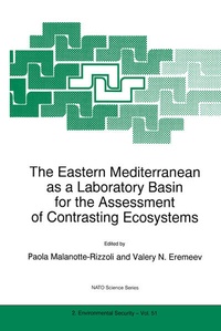 Enlarge image Cover: The Eastern Mediterranean as a Laboratory Basin for the Assessment of Contrasting Ecosystems - Kluwer Academic Publishers