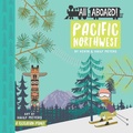 Cover: All Aboard Pacific Northwest - Gibbs M. Smith Inc