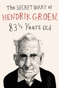 Cover: The Secret Diary of Hendrik Groen - FaithWords