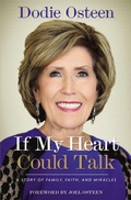 Cover: If My Heart Could Talk - FaithWords
