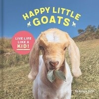 Abbildung von: Happy Little Goats - Chronicle Books