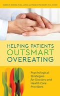 Cover: Helping Patients Outsmart Overeating - Rowman & Littlefield Publishers