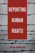 Cover: Reporting Human Rights - Peter Lang Verlag