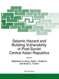 Cover: Seismic Hazard and Building Vulnerability in Post-Soviet Central Asian Republics - Springer