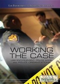 Cover: Working the Case - Rosen Education Service