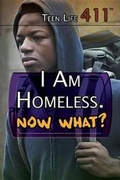 Cover: I Am Homeless. Now What? - Rosen Young Adult