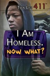 Enlarge image Cover: I Am Homeless. Now What? - Rosen Young Adult