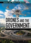 Cover: Drones and the Government - Rosen Young Adult
