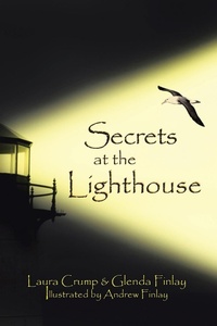 Enlarge image Cover: Secrets at the Lighthouse - Xlibris