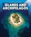 Cover: Islands and Archipelagos - PowerKids Press