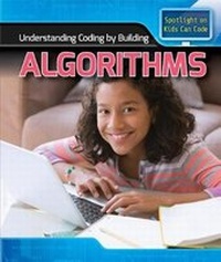 Enlarge image Cover: Understanding Coding by Building Algorithms - PowerKids Press