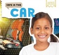 Cover: Safe in the Car - PowerKids Press