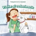 Cover: Visita Al Veterinario (Pets at the Vet) - PowerKids Press