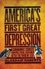 Cover: America's First Great Depression - Cornell University Press