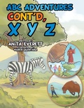 Cover: ABC Adventures Cont'd, X Y Z - Xlibris
