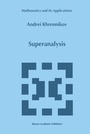 Cover: Superanalysis - Kluwer Academic Publishers