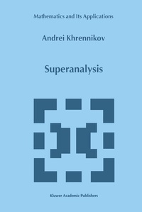 Enlarge image Cover: Superanalysis - Kluwer Academic Publishers