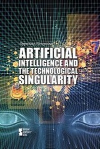 Abbildung von: Artificial Intelligence and the Technological Singularity - Greenhaven Publishing